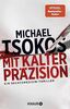 Mit kalter Präzision