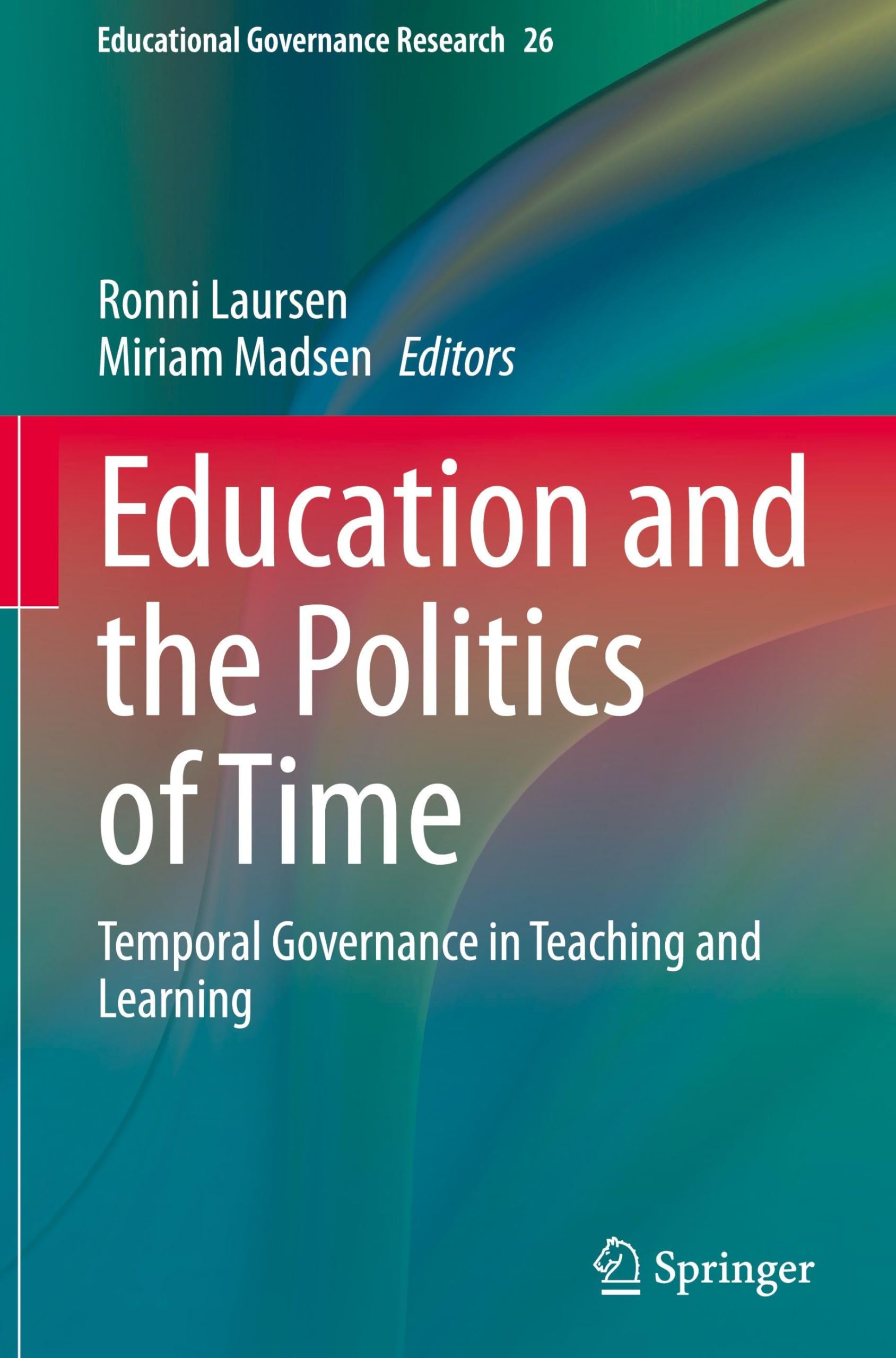 Education and the Politics of Time