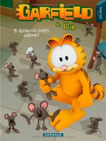 Garfield & Cie. Vol. 5. Quand les souris dansent !