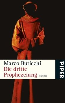 Die dritte Prophezeiung: Thriller