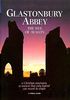 Glastonbury Abbey: The Isle of Avalon (Pitkin Guides)