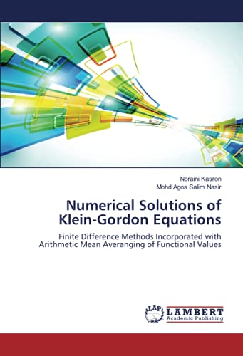 Numerical Solutions of Klein-Gordon Equations: Finite Difference Methods Incorporated with Arithmetic Mean Averanging of Functional Values