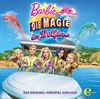 Barbie - Die Magie der Delfine - Das Original-Hörspiel zum Film