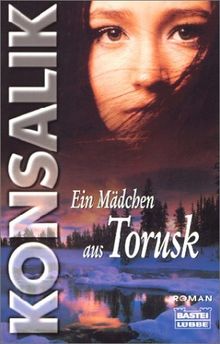 Ein Mädchen aus Torusk