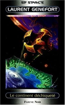 Le continent déchiqueté