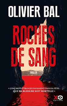 Roches de sang : thriller