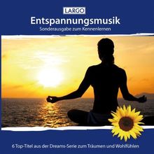 Entspannungsmusik (Sonderausgabe zum Kennenlernen)
