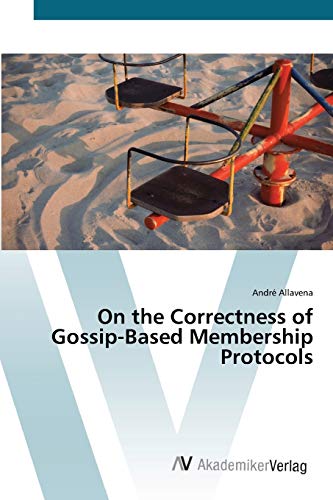 On the Correctness of Gossip-Based Membership Protocols