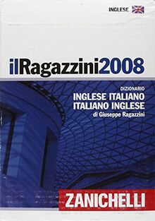 Ragazzini 2008 Italiano Inglese Dictionary