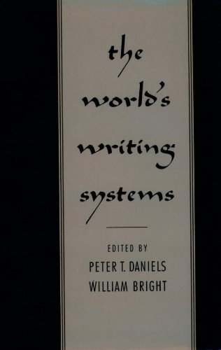 The Worlds Writing Systems - Peter T Daniels William Bright Gebunden