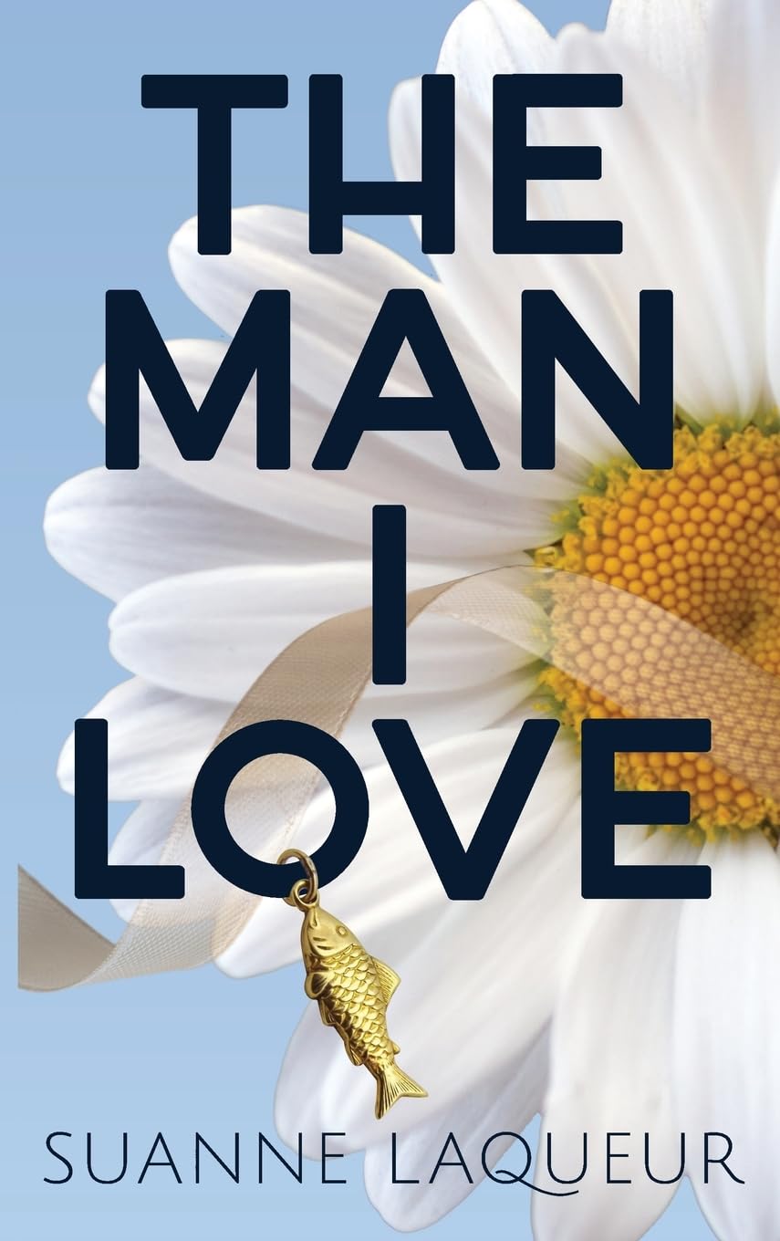 The Man I Love (The Fish Tales, Band 1)