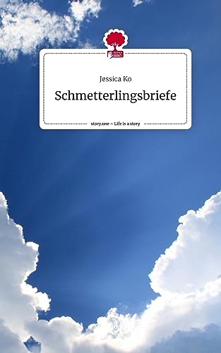 Schmetterlingsbriefe. Life is a Story - story.one