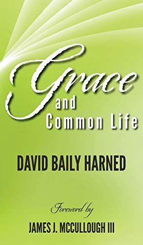 Grace and Common Life