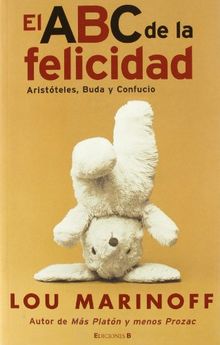 El ABC de la Felicidad = The Middle Way (Cronica Actual)