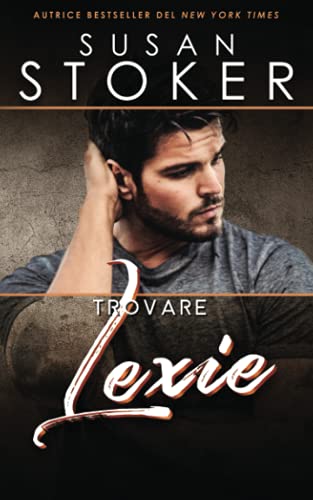 Trovare Lexie (Forze Speciali alle Hawaii, Band 2)