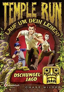 Temple Run - Lauf um dein Leben!, Band 01: Dschungeljagd