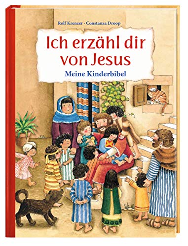 Ich erzähl dir von Jesus: Meine Kinderbibel