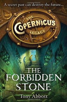 The Forbidden Stone (The Copernicus Legacy)