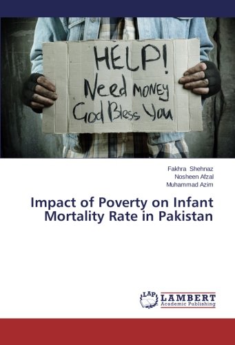 Impact of Poverty on Infant Mortality Rate in Pakistan