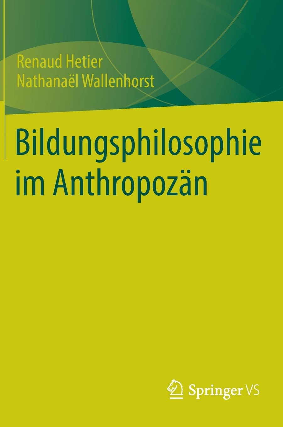 Bildungsphilosophie im Anthropozän