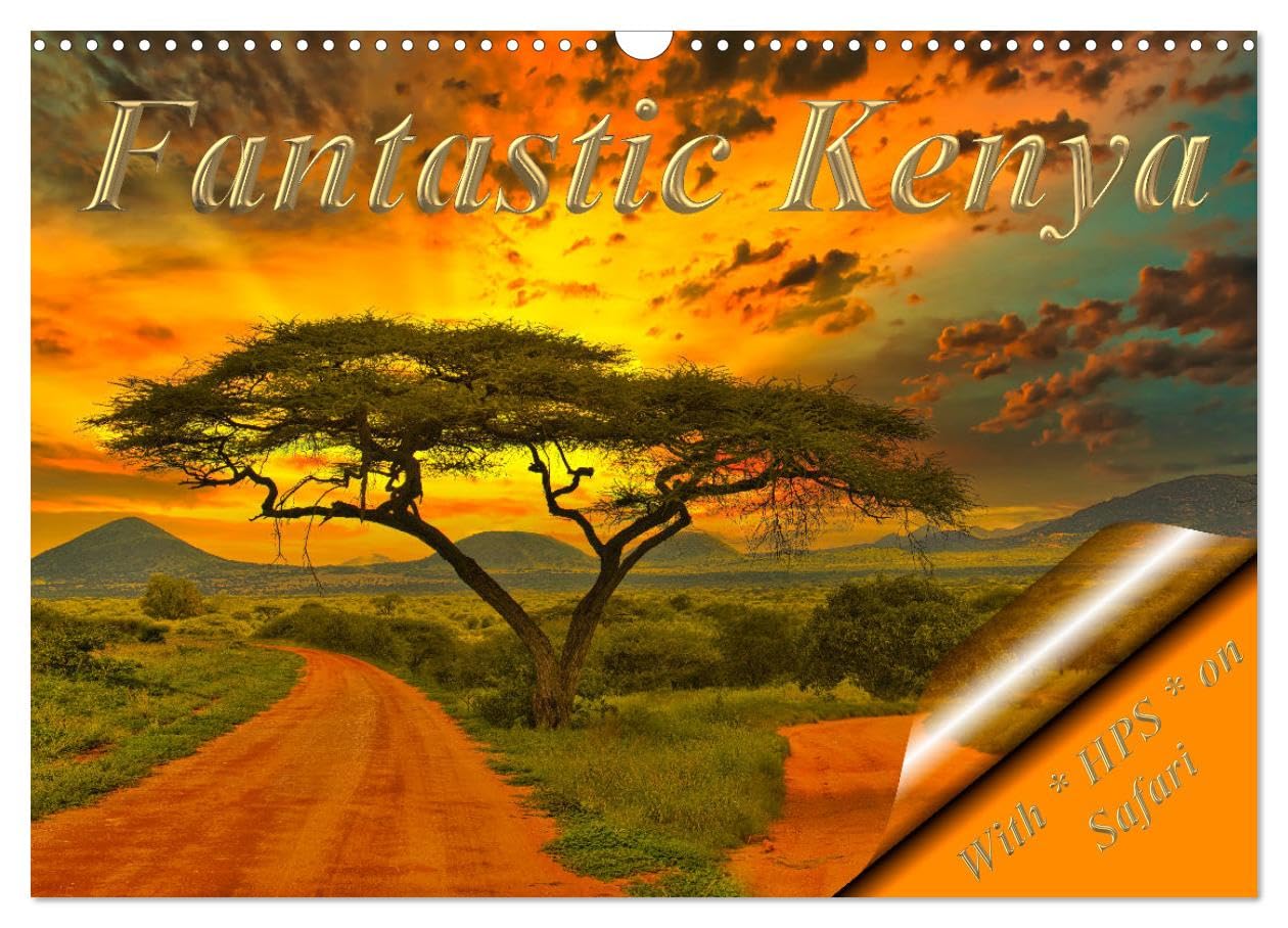 Fantastic Kenya (Wall Calendar 2026 DIN A3 landscape), CALVENDO 12 Month Wall Calendar: A safari in Kenya is an experience you will never forget.
