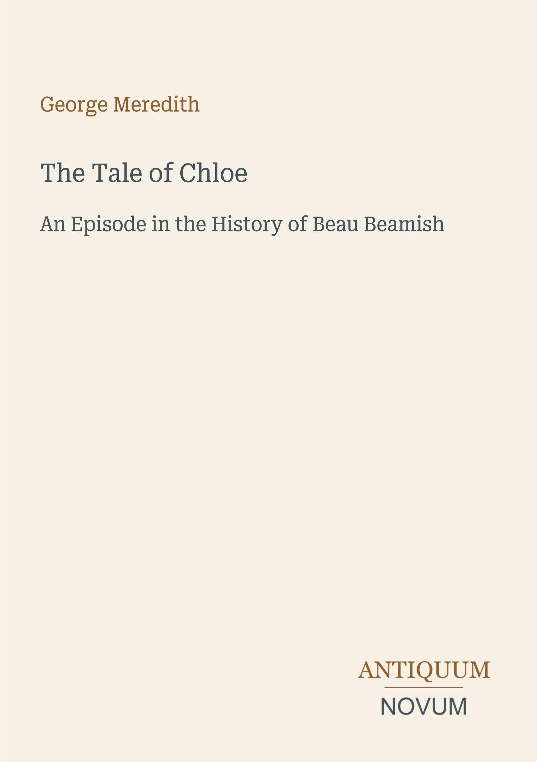 The Tale of Chloe: An Episode in the History of Beau Beamish
