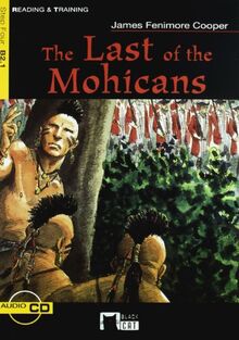 The last of the mohicans, ESO y Bachillerato. Material auxiliar (Black Cat. reading And Training)