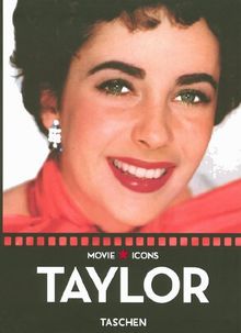 Movie ICONS. Taylor: The Last True Hollywood Diva