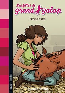 Les filles de Grand Galop. Vol. 2. Rêves d'été