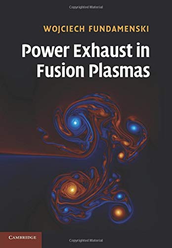 Wojciech Fundamenski Power Exhaust In Fusion Plasmas