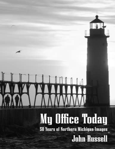 My Office Today: 50 Years of Northern Michigan Images