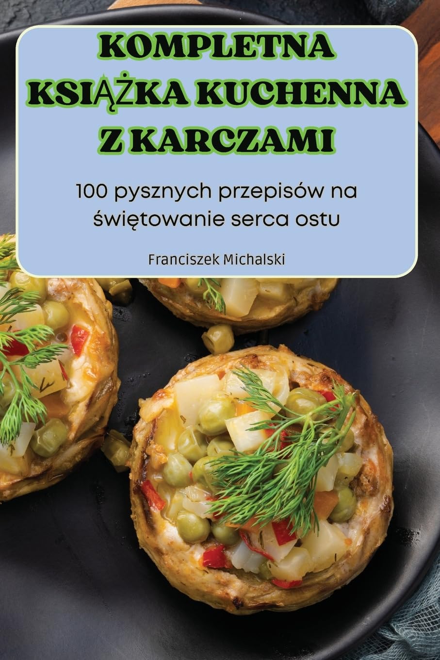 KOMPLETNA KSI¿¿KA KUCHENNA Z KARCZAMI