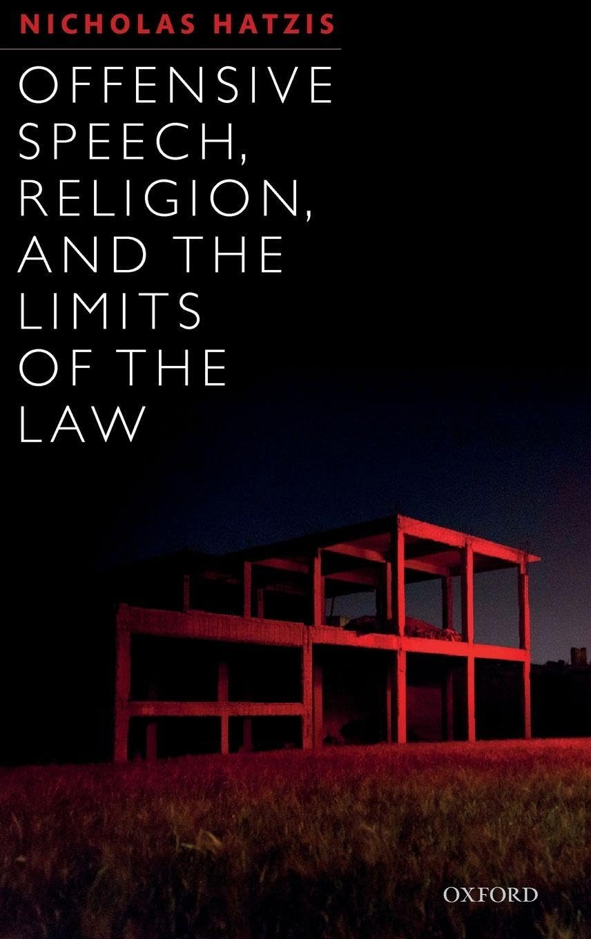 OFFENSIVE SPEECH, RELIG, LIMITS OF LAW C