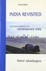 India Revisited: Conversations on Contemporary India: Conversations on Continuity and Change