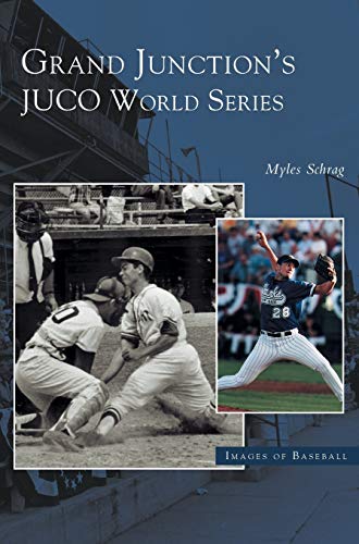 Grand Junction's Juco World Series