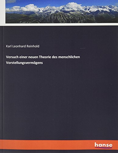Versuch einer neuen Theorie des menschlichen Vorstellungsvermögens