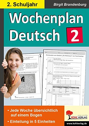 Wochenplan Deutsch / Klasse 2: Jede Woche übersichtlich auf einem Bogen! (2. Schuljahr)