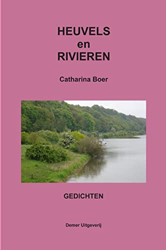 Heuvels En Rivieren