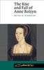 The Rise and Fall of Anne Boleyn: Family Politics at the Court of Henry VIII