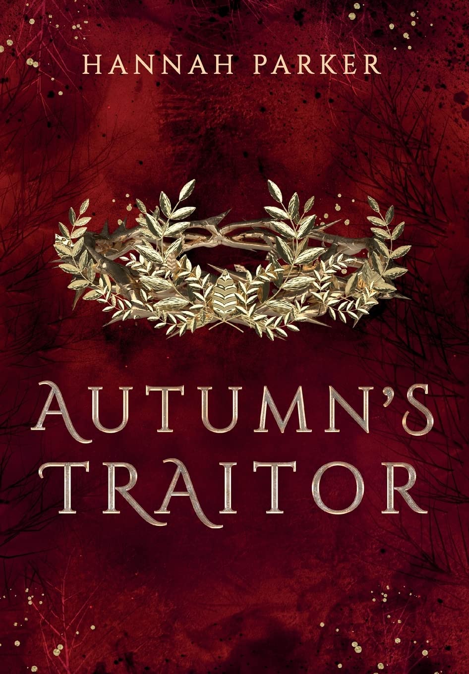 Autumn's Traitor (The Severed Realms Trilogy, Band 2)