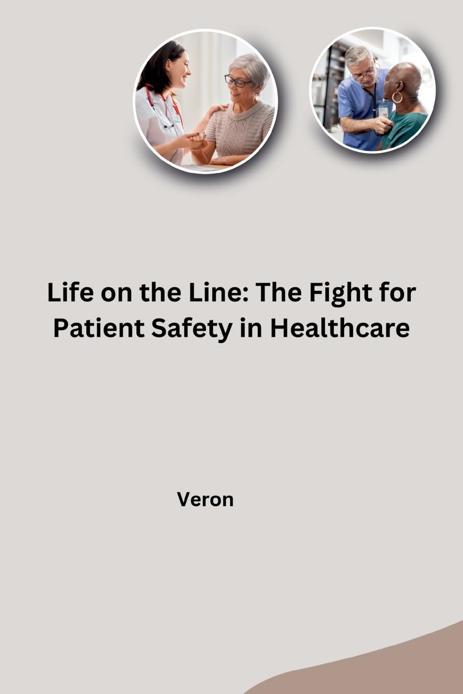 Life on the Line: The Fight for Patient Safety in Healthcare: DE