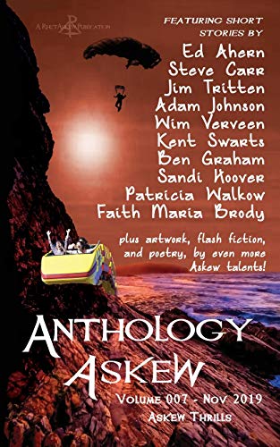 Anthology Askew Volume 007: Askew Thrills (Askew Anthologies, Band 7)