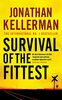 Survival of the Fittest (Alex Delaware series, Book 12): An unputdownable psychological crime novel