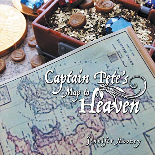 Captain Pete's Map to Heaven
