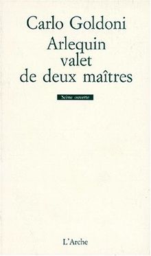 Arlequin, valet de deux maîtres