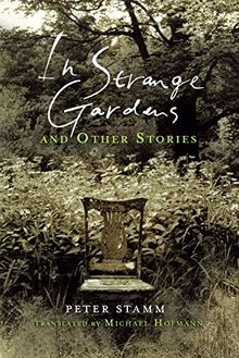 In Strange Gardens and Other Stories