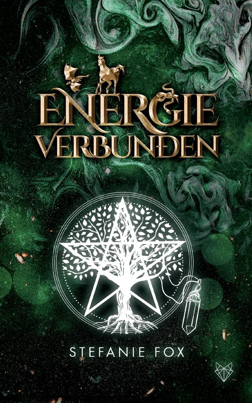 Energie verbunden: Band 3 der Energie Saga