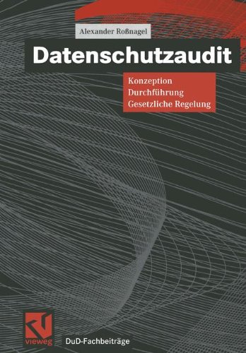 Datenschutzaudit (DuD-Fachbeiträge)