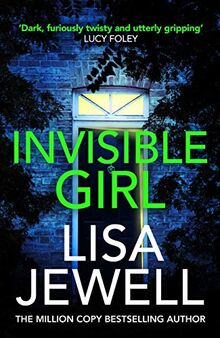 Invisible Girl: Discover the bestselling new thriller from the author of The Family Upstairs