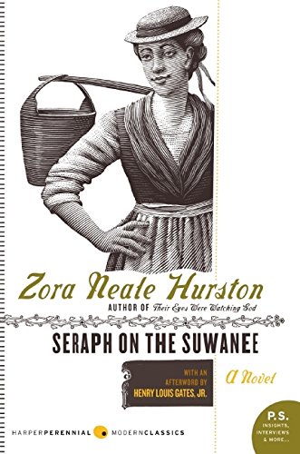 Seraph on the Suwanee: A Novel (Harper Perennial Modern Classics)